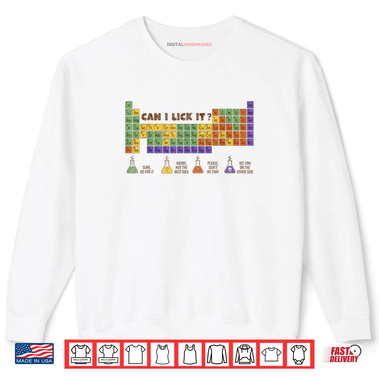 Can I Lick It Chemistry Periodic Table of Elements Science Shirt Can I Lick It Chemistry Periodic Table of Elements Science Shirt