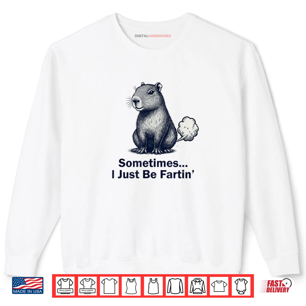 Capybara Sometimes I Just Be Fartin Design Shirt Capybara Sometimes I Just Be Fartin Design Shirt
