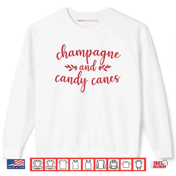 Champagne And Candy Canes Christmas Shirt 1 Sweatshirt Champagne And Candy Canes Christmas Shirt