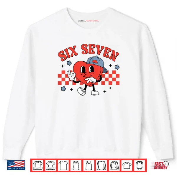 Checkered Six Seven Cool Hearts 67 Valentines Day Shirt 1 Sweatshirt Checkered Six Seven Cool Hearts 67 Valentines Day Shirt