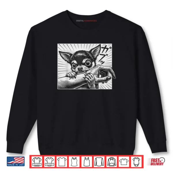 Chihuahua Dog Bite Funny Chihuahua Lover Shirt 1 Sweatshirt Chihuahua Dog Bite Funny Chihuahua Lover Shirt