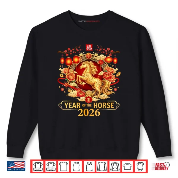 Sweatshirt Chinese New Year 2026 Year of The Horse Happy New Year 2026 Shirt