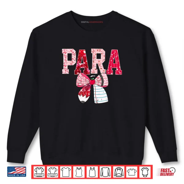 Sweatshirt Coquette Bow Pencil Para Teacher Valentine Red Hearts Shirt