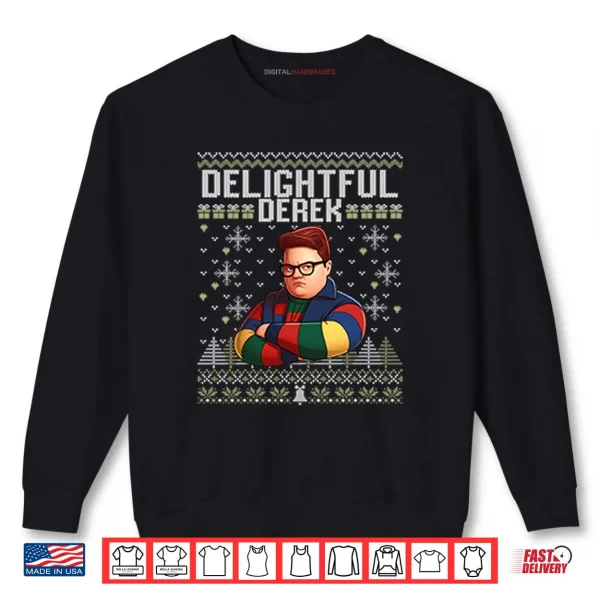 Sweatshirt Delightful Derek Christmas Shirt