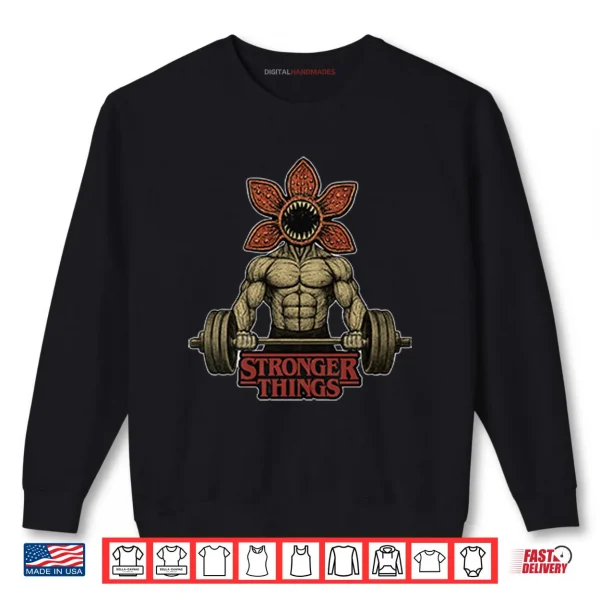 Sweatshirt Demogorgon Weightlifting Stronger Things Shirt