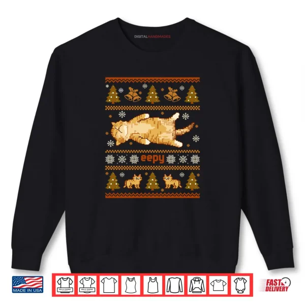 Sweatshirt Eepy Cat Silly Sleepy Cat Meme Ugly Christmas Shirt