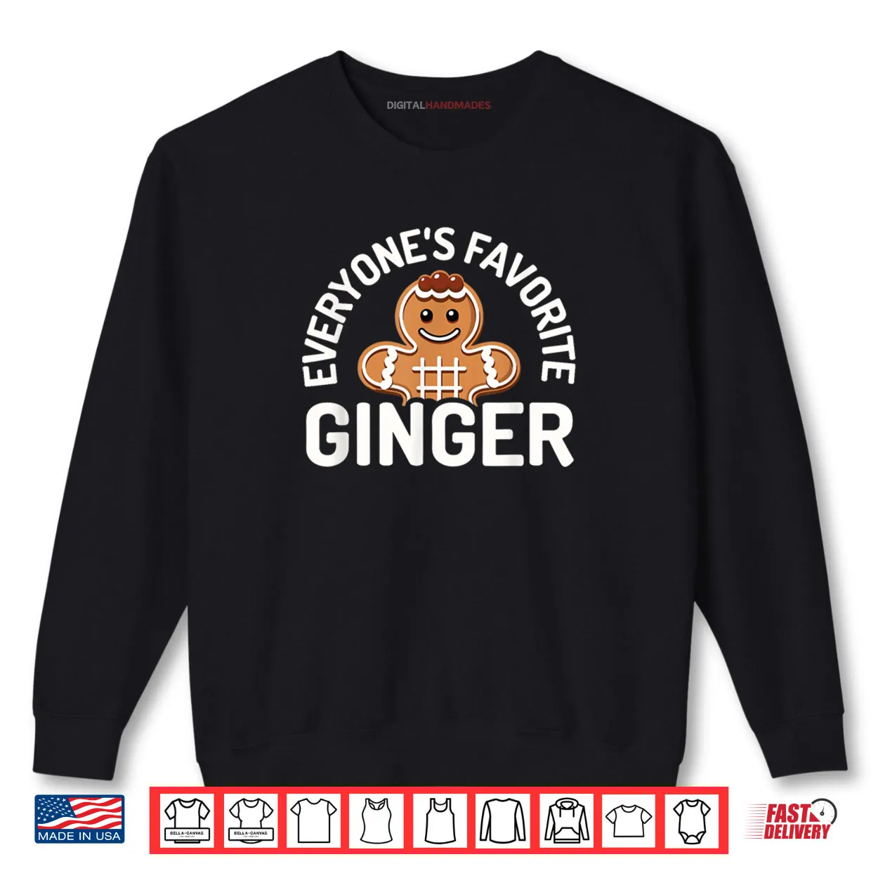 Everyone’s Favorite Ginger Gingerbread Man Christmas Shirt Everyone’s Favorite Ginger Gingerbread Man Christmas Shirt