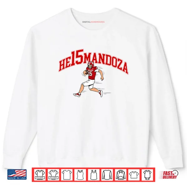 Fernando Mendoza He15mandoza Heisman Shirt 1 Sweatshirt Fernando Mendoza He15mandoza Heisman Shirt