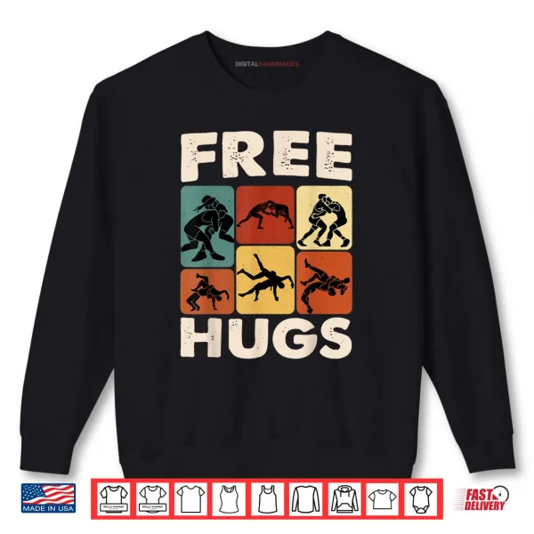 Sweatshirt Free Hugs Wrestling Graphic Gift Shirt