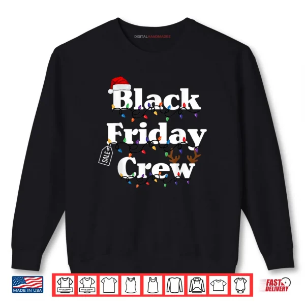 Sweatshirt Friday Shopping Crew Christmas Black Shopping Family Shirt