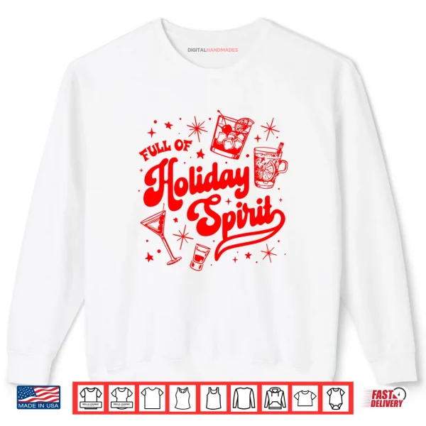 Sweatshirt Full of Holiday Spirit Christmas Drinking Retro Cocktails Shirt