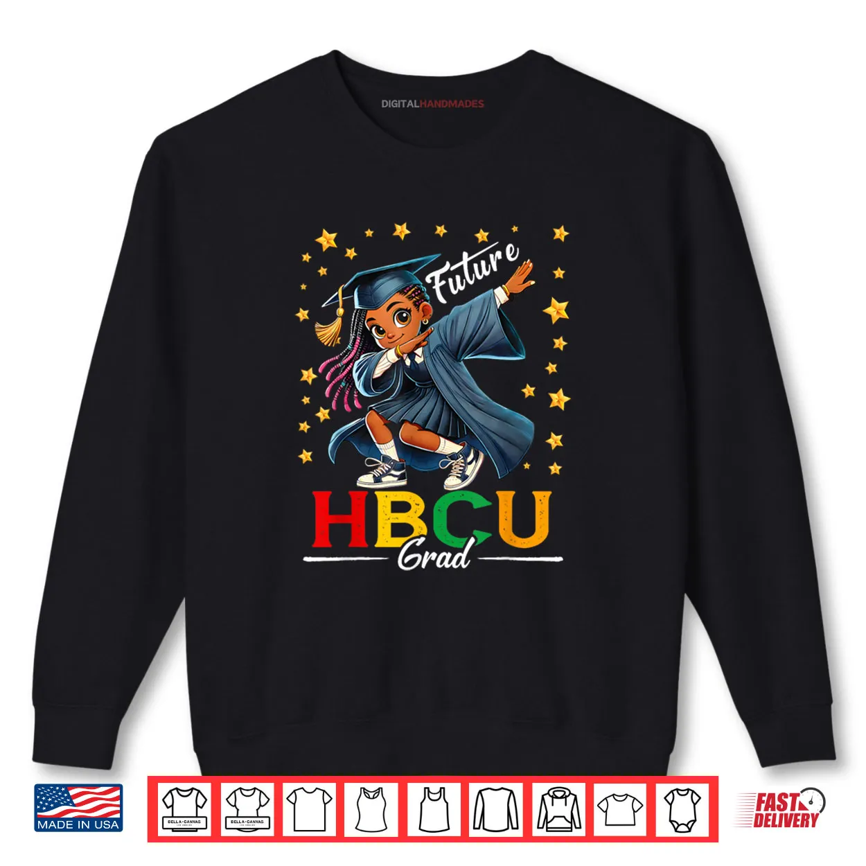 Future HBCU Grad History Black Girl Graduation HBCU Shirt Future HBCU Grad History Black Girl Graduation HBCU Shirt