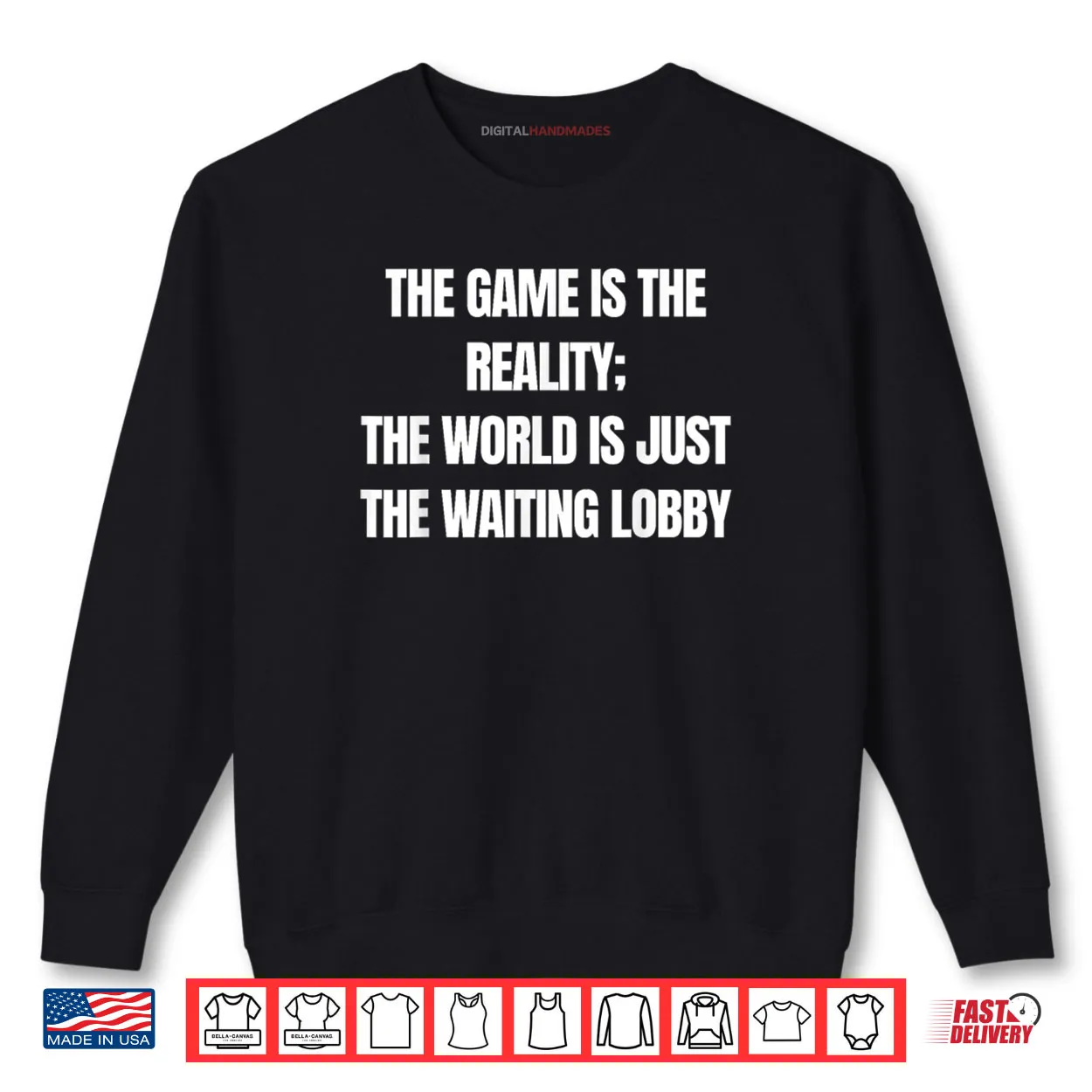 Gamer The Game is Reality Waiting Lobby Video Gaming Shirt Gamer The Game is Reality Waiting Lobby Video Gaming Shirt