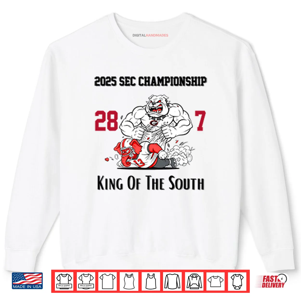 Georgia Bulldogs 2025 SEC Championship 28–7 King Of The South Shirt Georgia Bulldogs 2025 SEC Championship 28–7 King Of The South Shirt