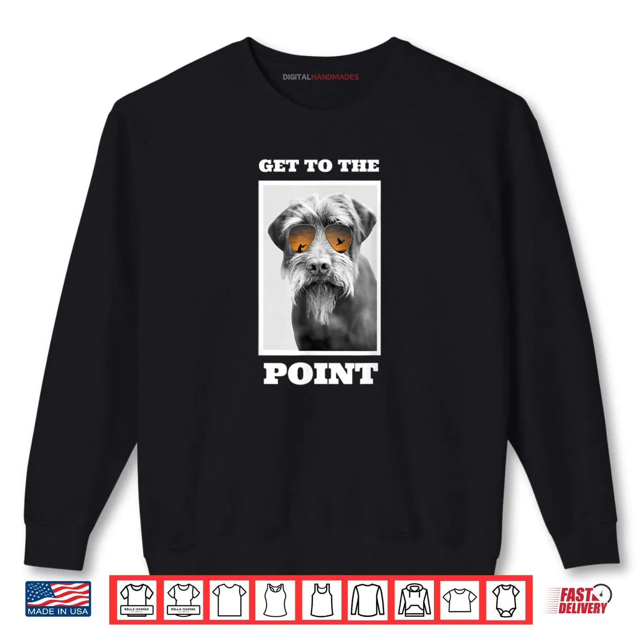 Get to The Point Hunting Dog Pudelpointer Shirt Get to The Point Hunting Dog Pudelpointer Shirt