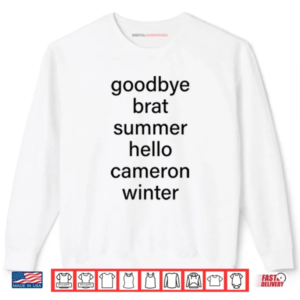 Sweatshirt Goodbye Brat Summer Hello Cameron Winter Shirt