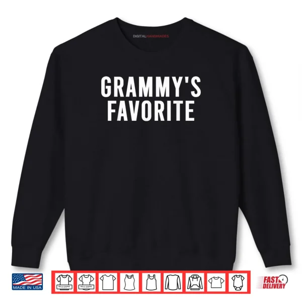 Grammys Favorite Shirt 1 Sweatshirt Grammys Favorite Shirt