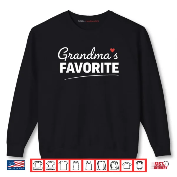 Sweatshirt Grandmas Favorite Shirt