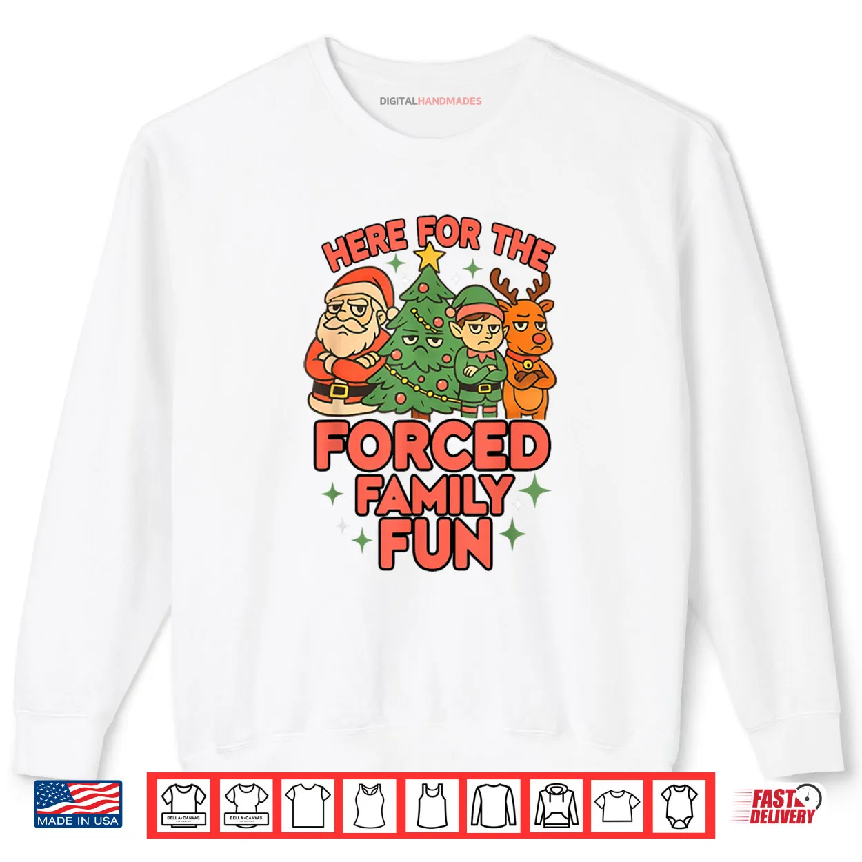 Here for The Forced Family Fun 2025 Family Matchin Christmas Shirt Here for The Forced Family Fun 2025 Family Matchin Christmas Shirt