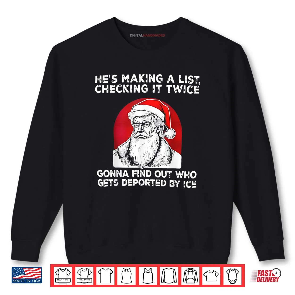 He’s Making a List Checking it Twice Gonna find Christmas Shirt He’s Making a List Checking it Twice Gonna find Christmas Shirt