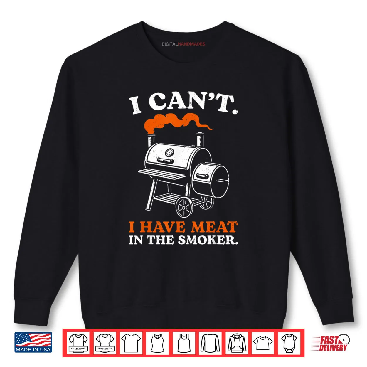I Can’t I Have Meat in The Smoker Barbecue BBQ Smoking Grill Shirt I Can’t I Have Meat in The Smoker Barbecue BBQ Smoking Grill Shirt