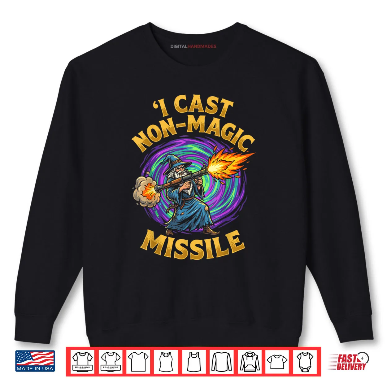 I Cast Non Magic Missile Funny Wizard Parody Meme Shirt I Cast Non Magic Missile Funny Wizard Parody Meme Shirt