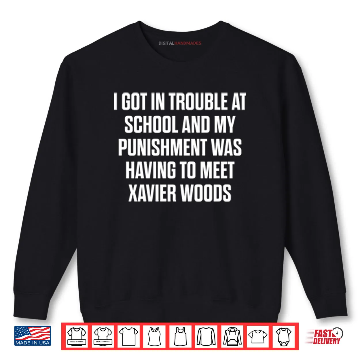 I Got In Trouble At School And My Punishment Was Having To Meet Xavier Woods Shirt I Got In Trouble At School And My Punishment Was Having To Meet Xavier Woods Shirt