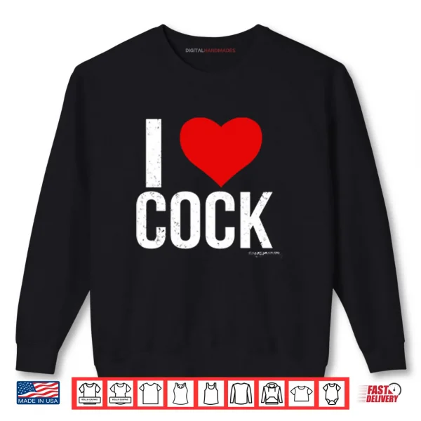 Sweatshirt I Love Cck Shirt