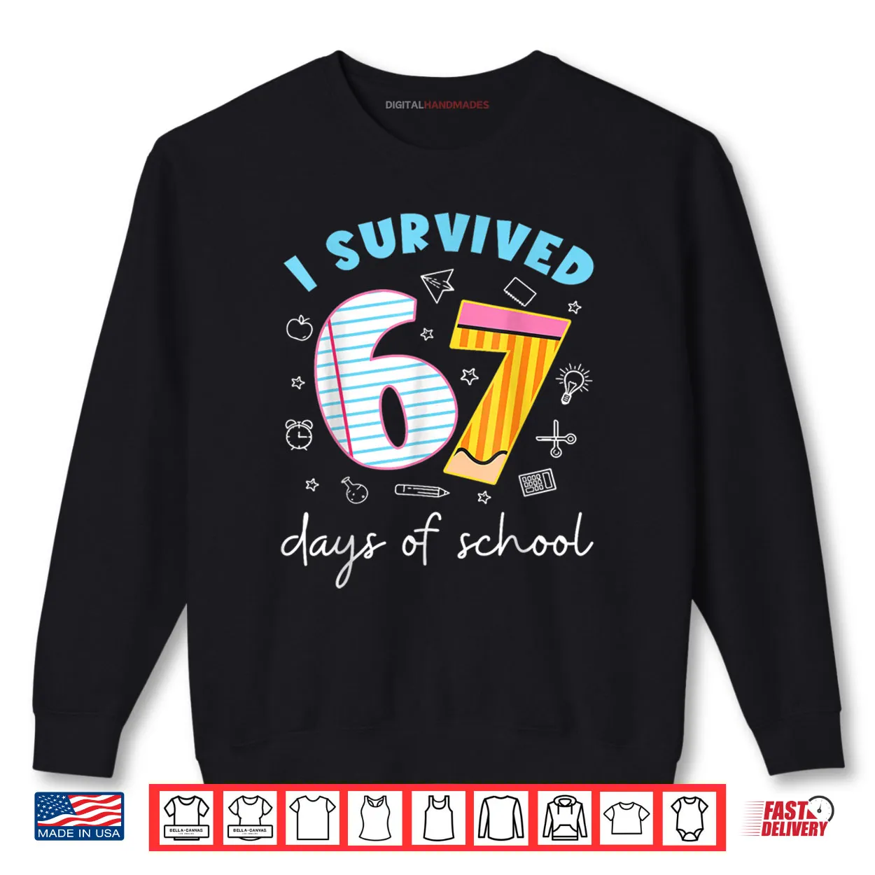 I Survived 67 Days of School Funny Meme Teacher Student Shirt I Survived 67 Days of School Funny Meme Teacher Student Shirt