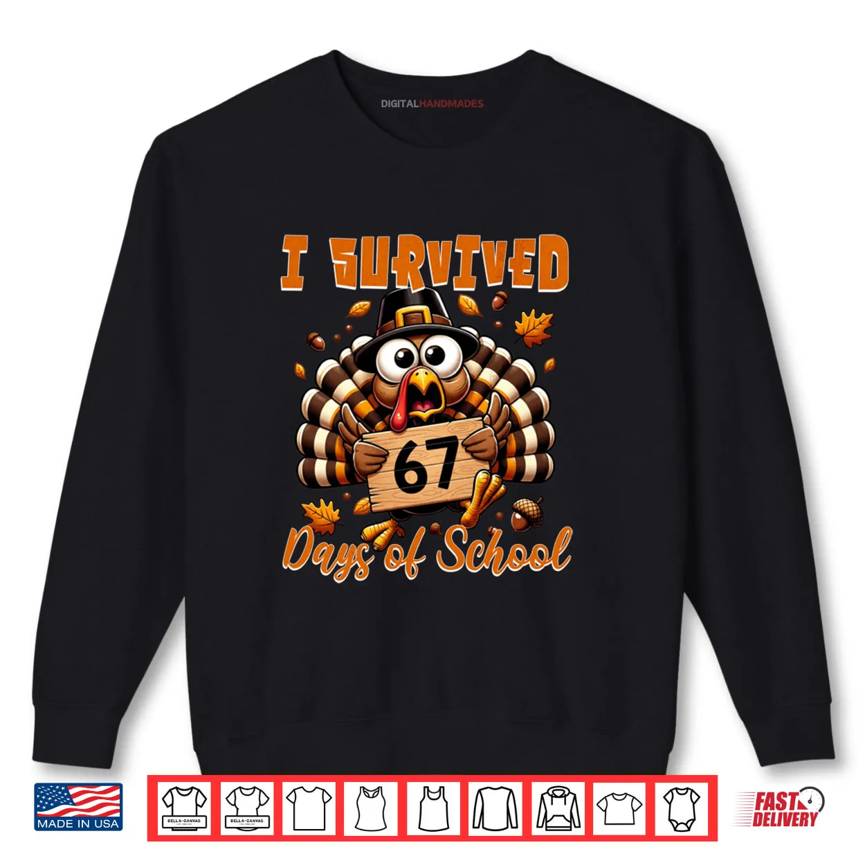 I Survived 67 Days of School Funny Teacher Thanksgiving Fall Shirt I Survived 67 Days of School Funny Teacher Thanksgiving Fall Shirt