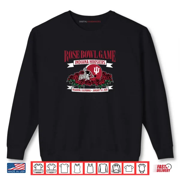 Sweatshirt Indiana Hoosiers 2025 College Football Playoff Rose Bowl Shirt