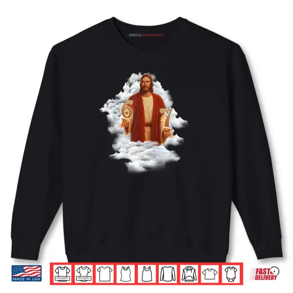 Jesus Doing 6 7 Meme Christ Six Seven Painting VBS Shirt 1 Sweatshirt Jesus Doing 6 7 Meme Christ Six Seven Painting VBS Shirt