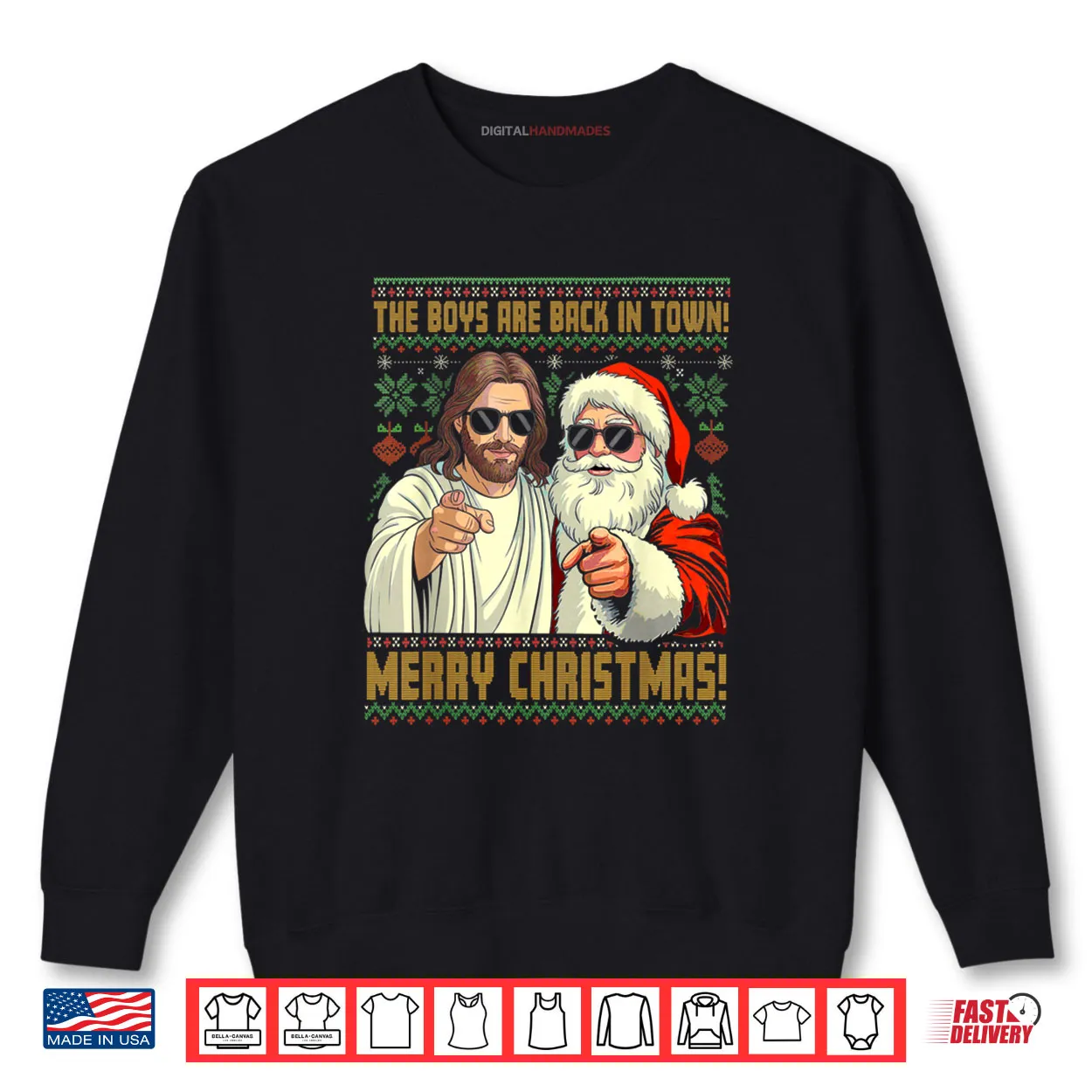 Jesus Santa The Boys are Back in Town Merry Christmas Shirt Jesus Santa The Boys are Back in Town Merry Christmas Shirt