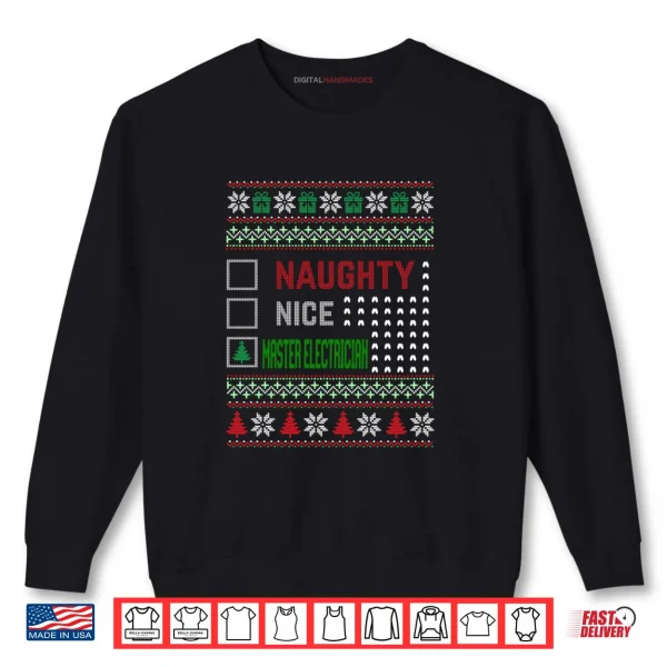 Sweatshirt Master Electrician Christmas Season Pajama Ugly Sweater Xmas Shirt
