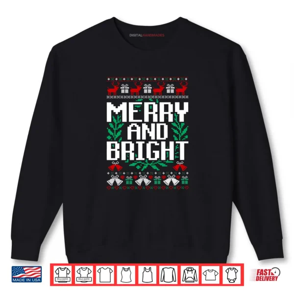 Sweatshirt Moody and Uptight Merry and Xmas Bright Matching Couple Shirt