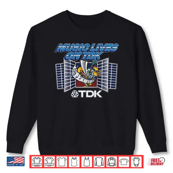 Sweatshirt Music Lives On TDK Shirt