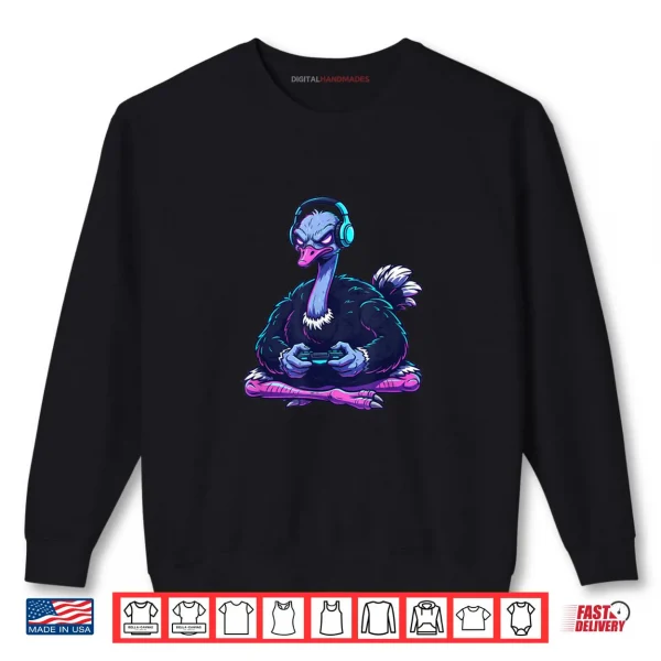 Ostrich Video Games Shirt 1 Sweatshirt Ostrich Video Games Shirt