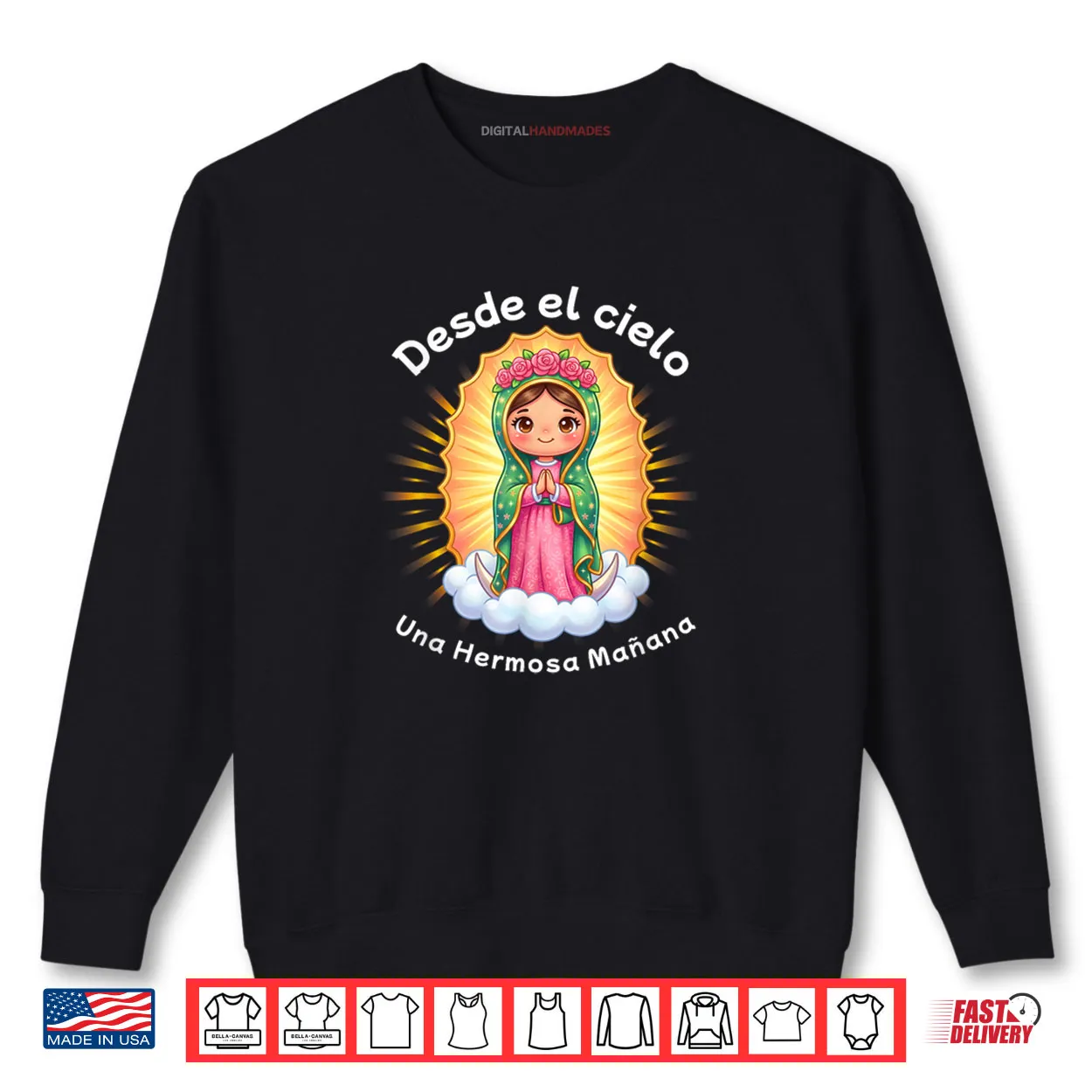 Our Lady of Guadalupe Desde el Cielo UNA Hermosa Mañana Shirt Our Lady of Guadalupe Desde el Cielo UNA Hermosa Mañana Shirt