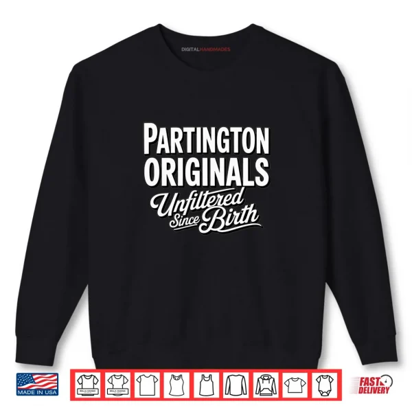 Sweatshirt Partington Family Unfiltered Shirt
