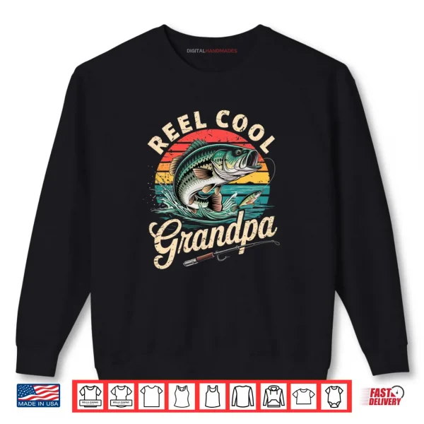 Sweatshirt Reel Cool Grandpa Vintage Fishing Matching Fathers Day Shirt
