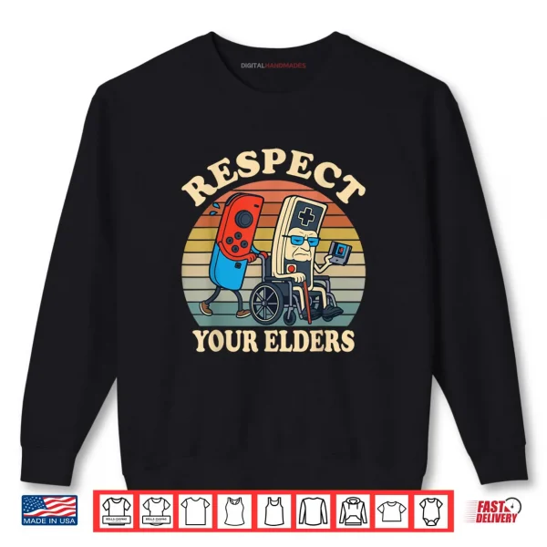 Sweatshirt Respect Your Elders Retro Gaming Funny Controller 80s Shirt