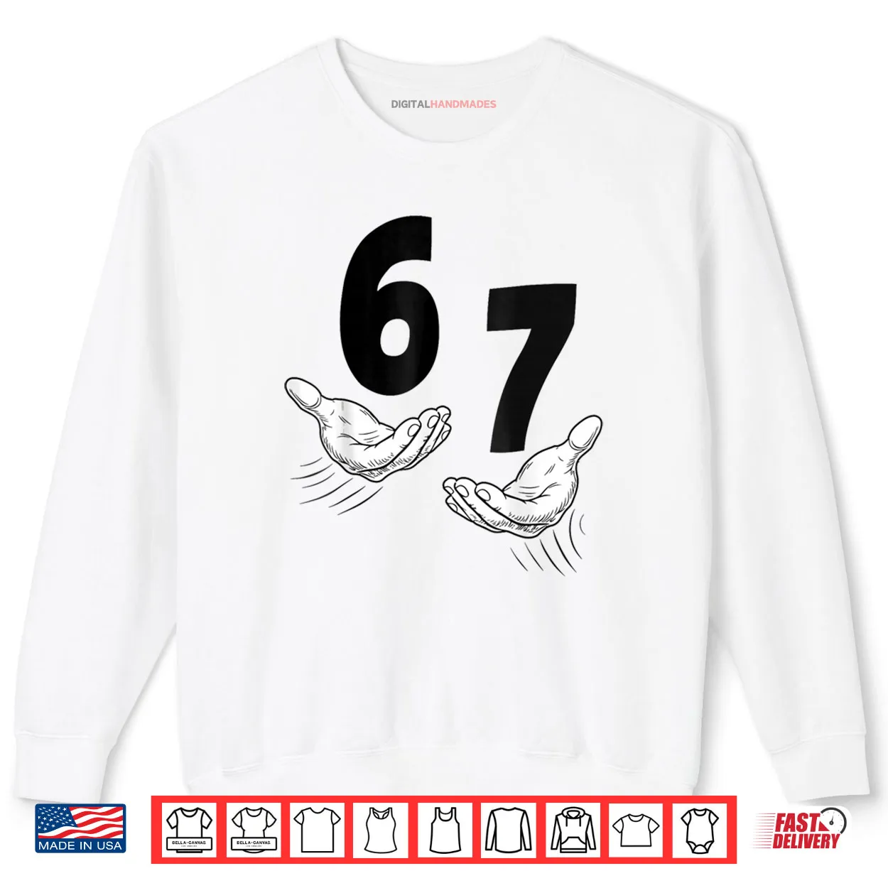 Six Seven 67 Hands 6 7 Kids 67 Teen Boys 6 7 Meme Shirt Six Seven 67 Hands 6 7 Kids 67 Teen Boys 6 7 Meme Shirt