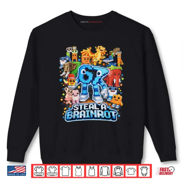 Sweatshirt Six Seven 67 Steal a Brainrot Meme Funny Shirt