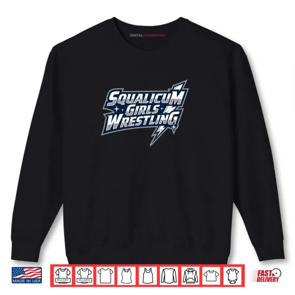 Squalicum Girls Wrestling Shirt 1 Sweatshirt Squalicum Girls Wrestling Shirt