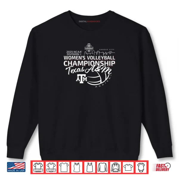 Sweatshirt Texas AM Aggies National Championship 2025 Volleyball Shirt