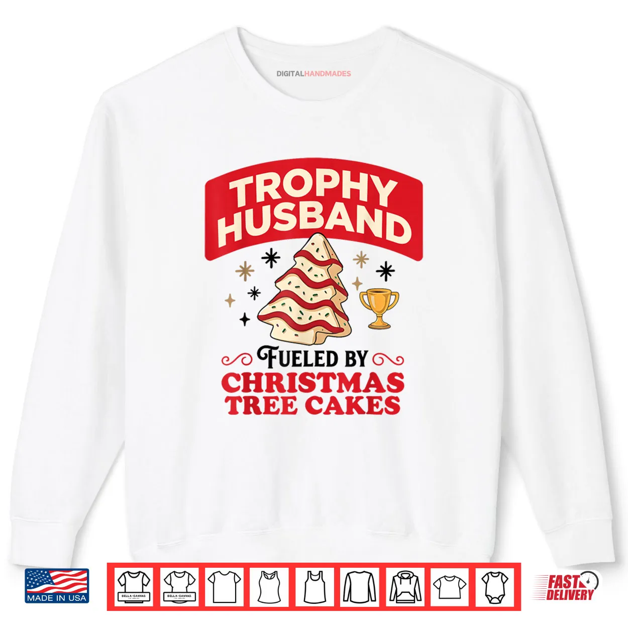 Trophy Retro Husband Fueled by Christmas Tree Cakes Xmas Shirt Trophy Retro Husband Fueled by Christmas Tree Cakes Xmas Shirt