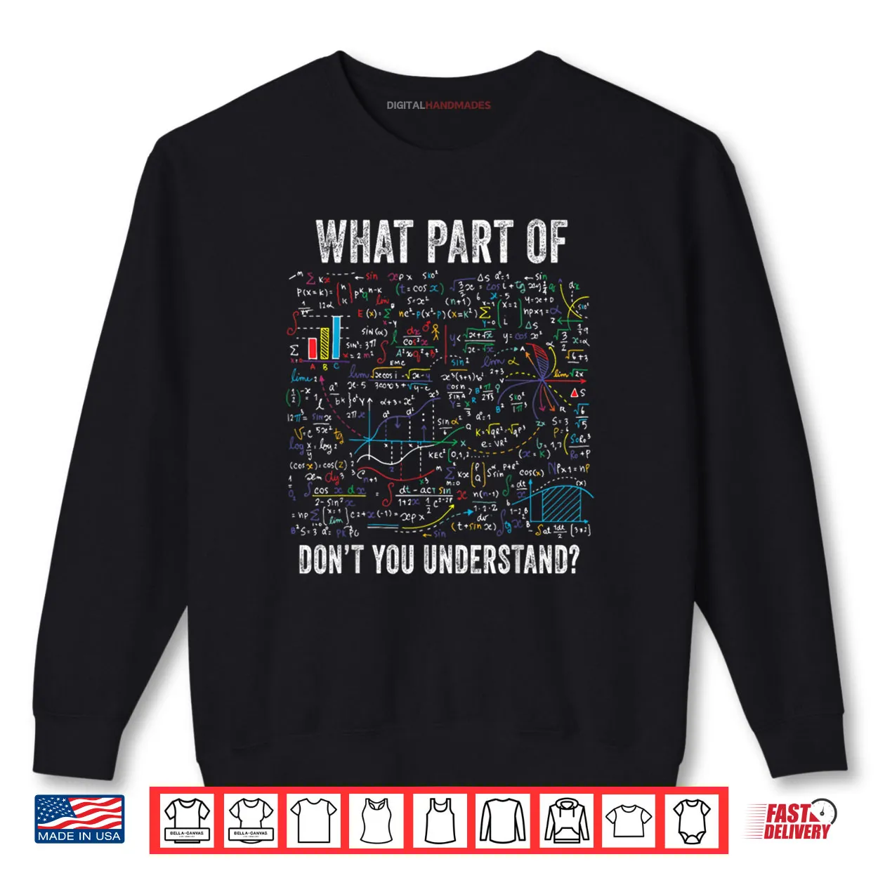 What Part of Don’t You Understand Funny Math Sarcastic Shirt What Part of Don’t You Understand Funny Math Sarcastic Shirt