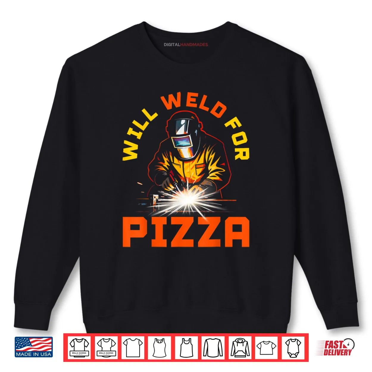 Will Weld for Pizza Shirt Will Weld for Pizza Shirt