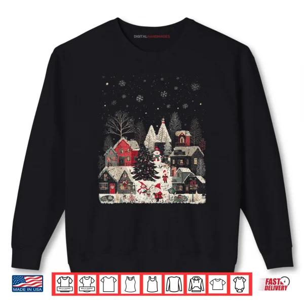 Sweatshirt Winter Fashion Xmas Holiday Vacation Merry Christmas Village Shirt