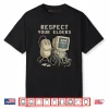 Tech 404 Error Hilarious Respect Your Elders Shirt